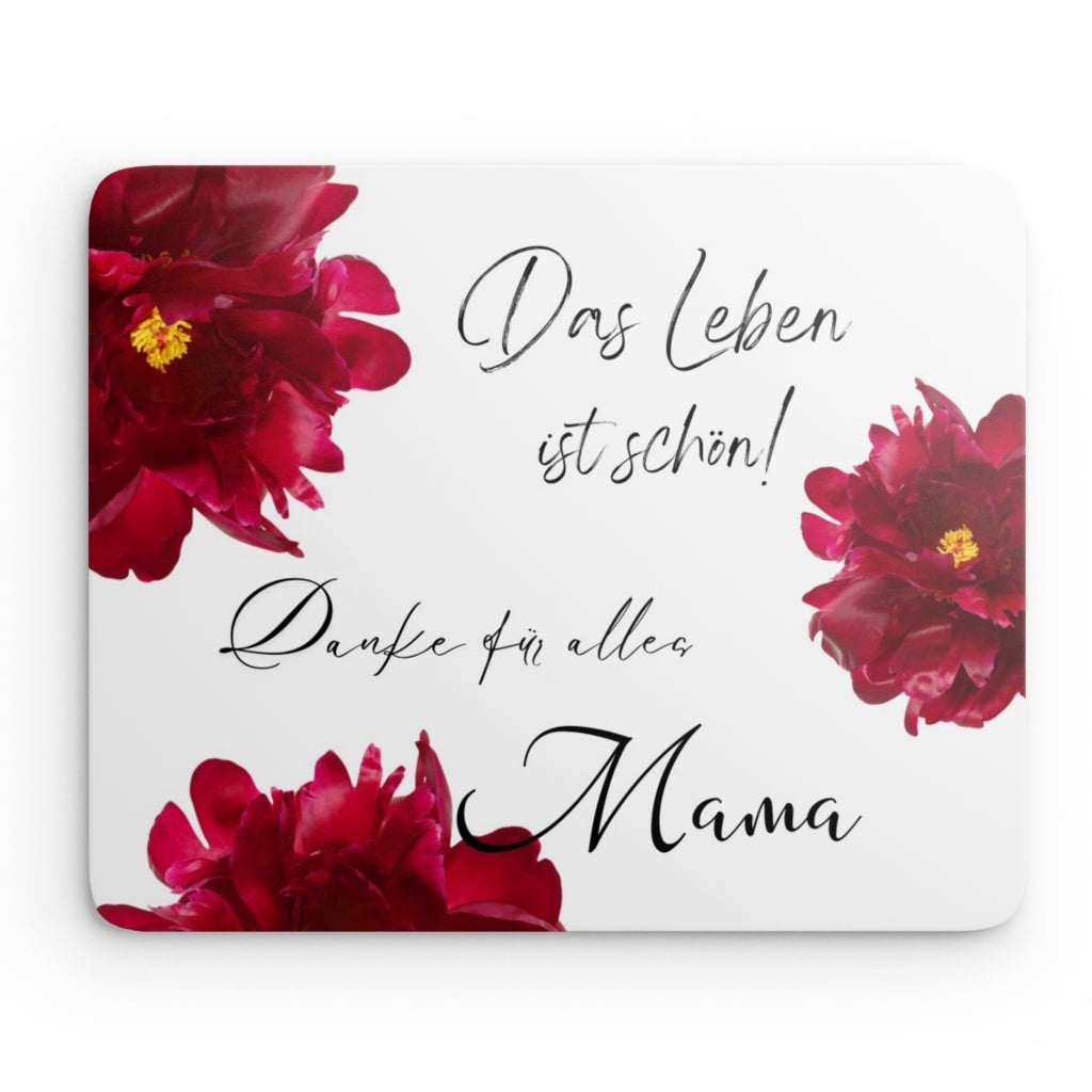 Mouse Pad Mama - Das Leben ist schön